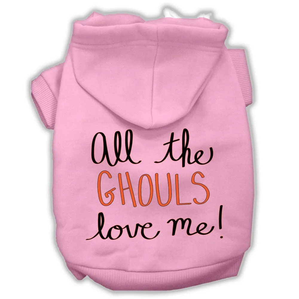 Halloween Pet, Dog & Cat Hoodie Screen Printed, "All The Ghouls Love Me"